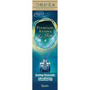 お部屋の消臭力 Ｐｒｅｍｉｕｍ Ａｒｏｍａ Ｆｏｒ Ｓｌｅｅｐ Ｓｔｉｃｋ つめかえ ヒーリングカモミール  50mL