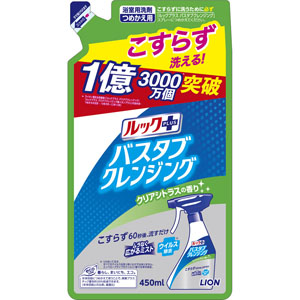 ルックプラス バスタブクレンジング クリアシトラスの香り つめかえ用 450mL
