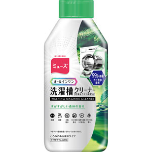 ミューズ 洗濯槽クリーナー すがすがしい森林の香り  250mL